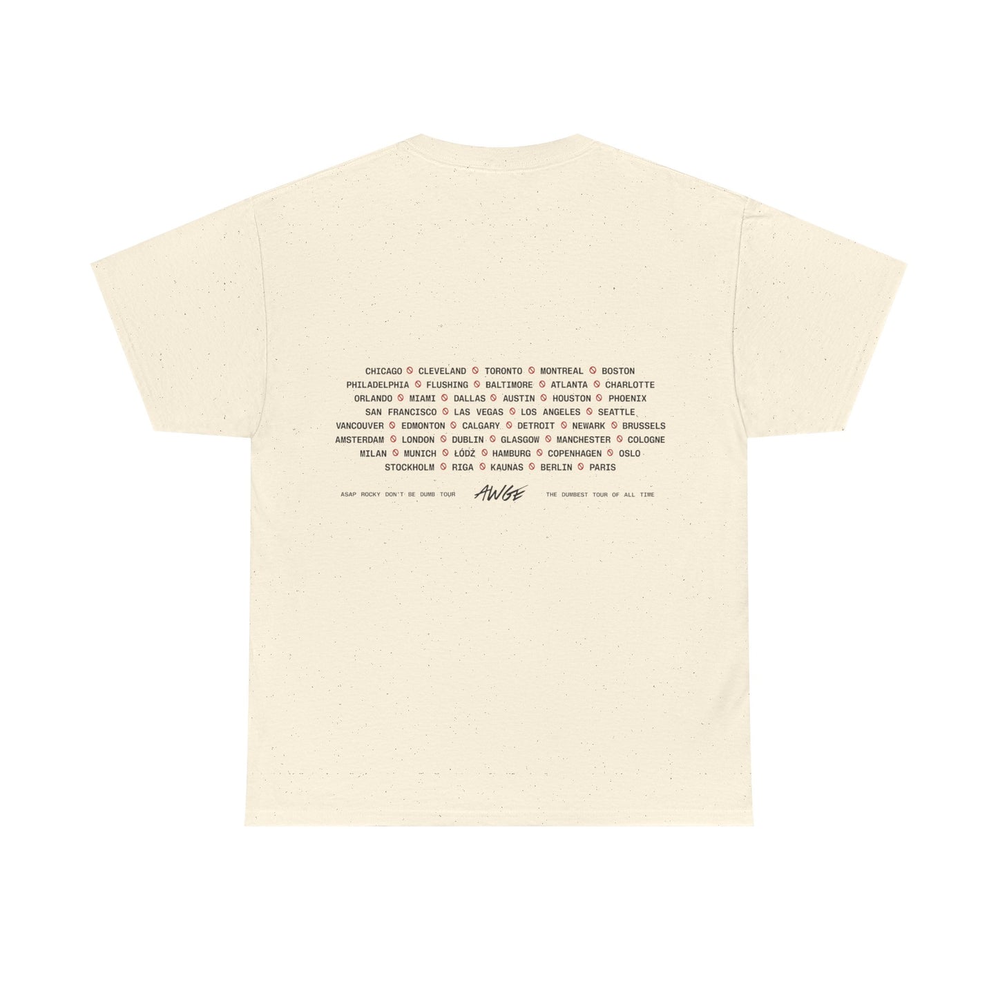 ASAP ROCKY MERCH - DON'T BE DUMB OFF WHITE TOUR TEE